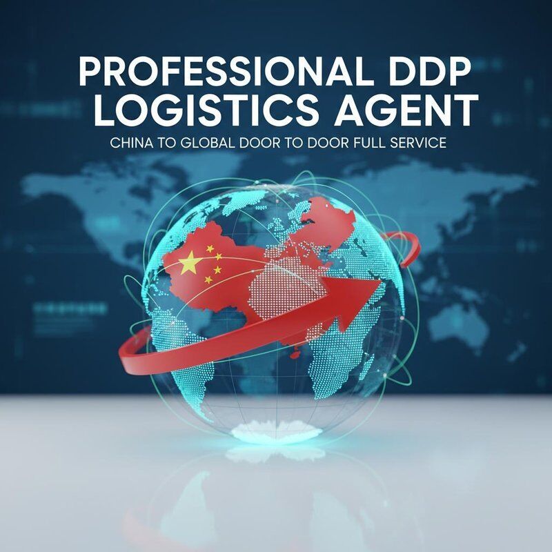 Professional DDP Logistics Agent China to Global Door To Door Full Service